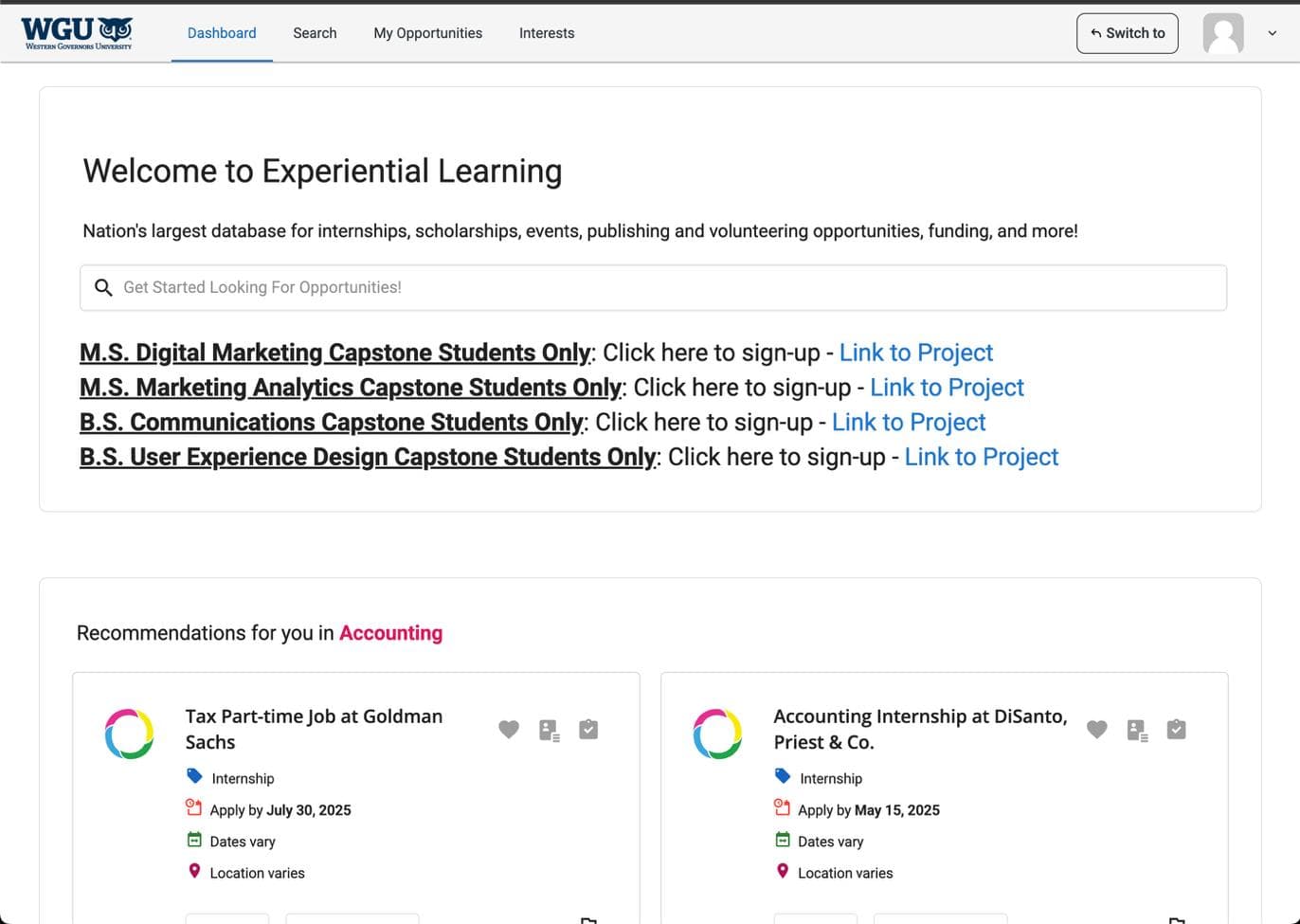 The current Experiential Learning Dashboard: a welcome banner, a keyword search bar, capstone sign-up links, then a 'Recommendations for you in Accounting' row of job cards.